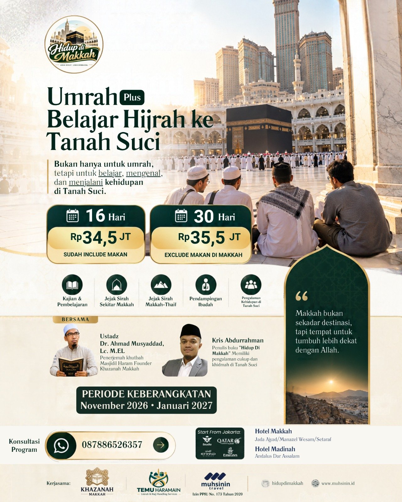 Paket UMRAH PLUS BELAJAR HIJRAH KE TANAH SUCI